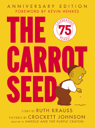 Front cover of The Carrot Seed by Ruth Krauss